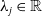 lamda Subscript j Baseline element of double struck upper R