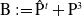 normal upper B colon equals a t normal upper P Superscript t Baseline plus normal upper P cubed