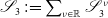 script upper S 3 colon equals sigma summation Underscript nu element of double struck upper R Endscripts script upper S 3 Superscript nu