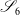 script upper S 6