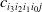 c Subscript i 3 i 2 i 1 i 0 j