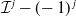 script upper I Superscript j Baseline minus left parenthesis negative 1 right parenthesis Superscript j