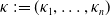 kappa colon equals left parenthesis kappa 1 comma ellipsis comma kappa Subscript n Baseline right parenthesis