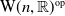 normal upper W left parenthesis n comma double struck upper R right parenthesis Superscript normal o normal p