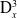 normal upper D Subscript x Superscript 3