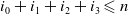 i 0 plus i 1 plus i 2 plus i 3 less than or slanted equals n