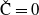 ModifyingAbove normal upper C With ˇ equals 0