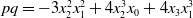 p q equals minus 3 x 2 squared x 1 squared plus 4 x 2 cubed x 0 plus 4 x 3 x 1 cubed