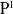 normal upper P Superscript 1