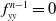 f Subscript y y Superscript n minus 1 Baseline equals 0