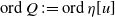 normal o normal r normal d upper Q colon equals normal o normal r normal d eta left bracket u right bracket