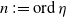 n colon equals normal o normal r normal d eta