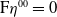 normal upper F eta Superscript 00 Baseline equals 0