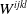 upper W Superscript i j k l