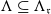 normal upper Lamda subset of or equal to normal upper Lamda Subscript German r