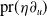 normal p normal r left parenthesis eta partial differential Subscript u Baseline right parenthesis