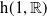 normal h left parenthesis 1 comma double struck upper R right parenthesis