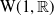 normal upper W left parenthesis 1 comma double struck upper R right parenthesis