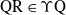 normal upper Q normal upper R element of normal upper Upsilon normal upper Q
