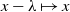 x minus lamda right arrow from bar x