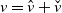 v equals a t v plus ModifyingAbove v With ˇ