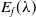 upper E Subscript f Baseline left parenthesis lamda right parenthesis