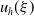 u Subscript h Baseline left parenthesis xi right parenthesis