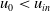 u 0 less than u Subscript i n