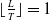 left floor StartFraction upper L Over upper T EndFraction right floor equals 1