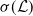 sigma left parenthesis script upper L right parenthesis