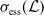 sigma Subscript ess Baseline left parenthesis script upper L right parenthesis