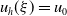 u Subscript h Baseline left parenthesis xi right parenthesis equals u 0