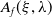 upper A Subscript f Baseline left parenthesis xi comma lamda right parenthesis