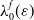 lamda 0 Superscript f Baseline left parenthesis epsilon right parenthesis