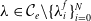 lamda element of script upper C Subscript e minus left brace lamda Subscript i Superscript f Baseline right brace Subscript i equals 0 Superscript upper N