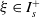 xi element of upper I Subscript s Superscript plus
