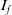 upper I Subscript f
