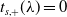 t Subscript s comma plus Baseline left parenthesis lamda right parenthesis equals 0
