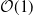script upper O left parenthesis 1 right parenthesis