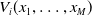 upper V Subscript i Baseline left parenthesis x 1 comma ellipsis comma x Subscript upper M Baseline right parenthesis