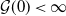 script upper G left parenthesis 0 right parenthesis less than normal infinity