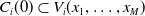 upper C Subscript i Baseline left parenthesis 0 right parenthesis subset of upper V Subscript i Baseline left parenthesis x 1 comma ellipsis comma x Subscript upper M Baseline right parenthesis