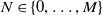 upper N element of StartSet 0 comma ellipsis comma upper M EndSet