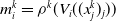 m Subscript i Superscript k Baseline equals rho Superscript k Baseline left parenthesis upper V Subscript i Baseline left parenthesis left parenthesis x Subscript j Superscript k Baseline right parenthesis Subscript j Baseline right parenthesis right parenthesis