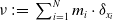 nu colon equals sigma summation Underscript i equals 1 Overscript upper N Endscripts m Subscript i Baseline dot delta Subscript x Sub Subscript i Subscript Baseline