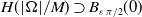 upper H left parenthesis StartAbsoluteValue normal upper Omega EndAbsoluteValue divided by upper M right parenthesis superset of upper B Subscript epsilon pi divided by 2 Baseline left parenthesis 0 right parenthesis