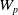 upper W Subscript p
