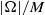 StartAbsoluteValue normal upper Omega EndAbsoluteValue divided by upper M