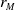 r Subscript upper M