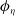 phi Subscript eta